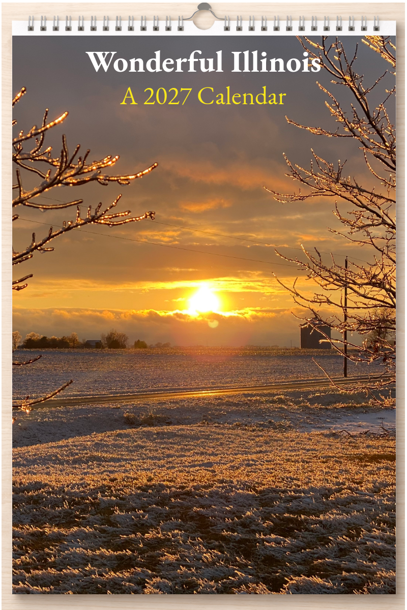 Wonderful Illinois: A 2027 Calendar
