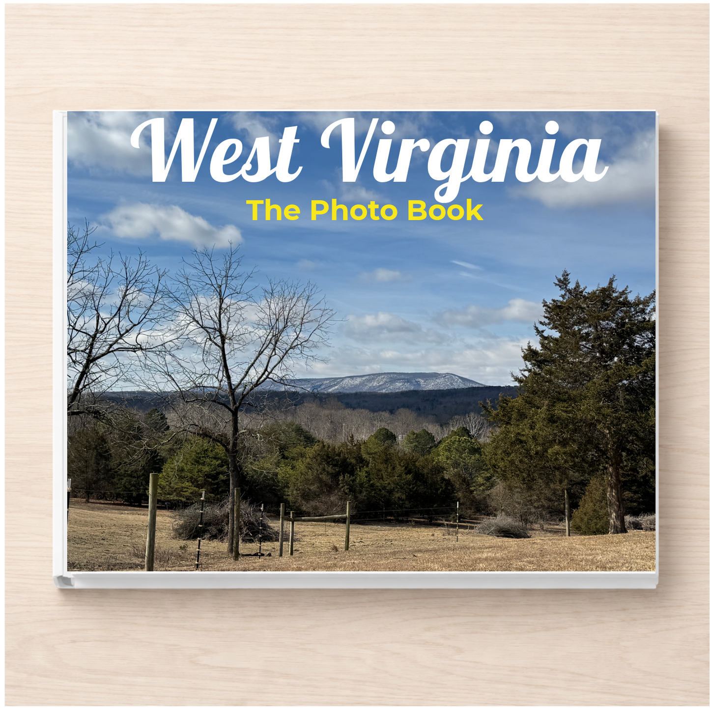 West Virginia: The Photo Book