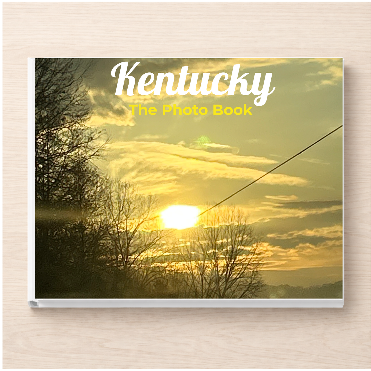 Kentucky: The Photo Book