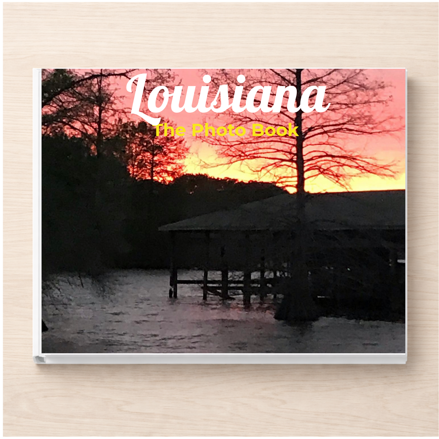 Louisiana: The Photo Book