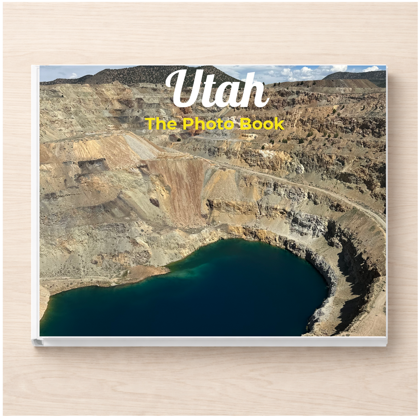 Utah: The Photo Book