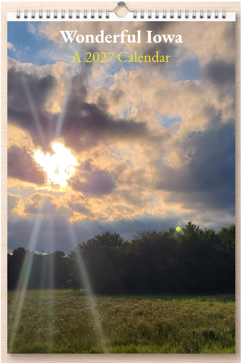 Wonderful Iowa: A 2027 Calendar