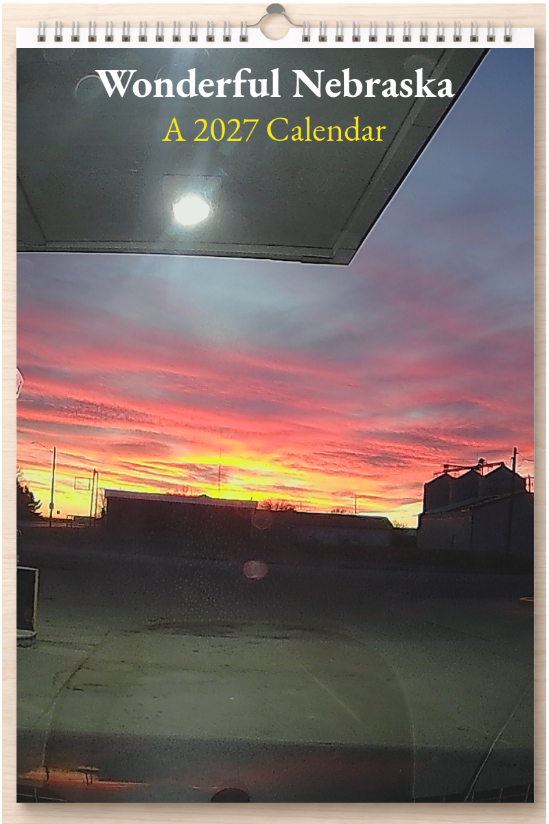 Wonderful Nebraska: A 2027 Calendar