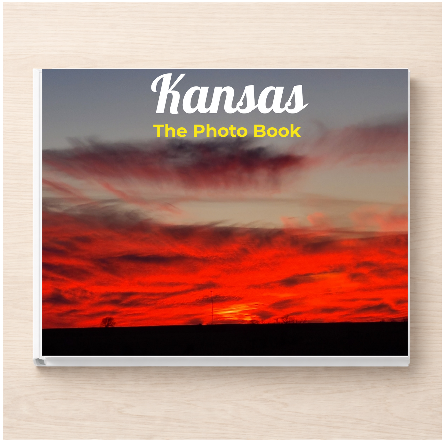 Kansas: The Photo Book