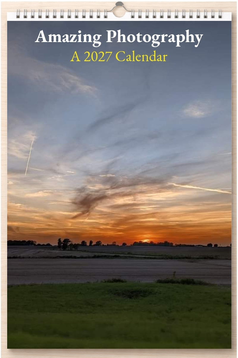 Amazing Photography: A 2027 Calendar