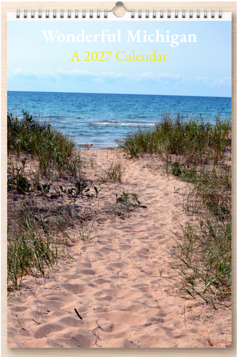 Wonderful Michigan: A 2027 Calendar