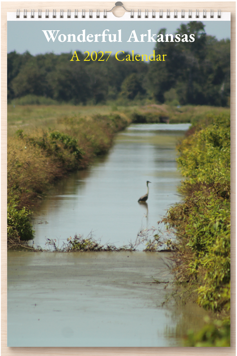 Wonderful Arkansas: A 2027 Calendar
