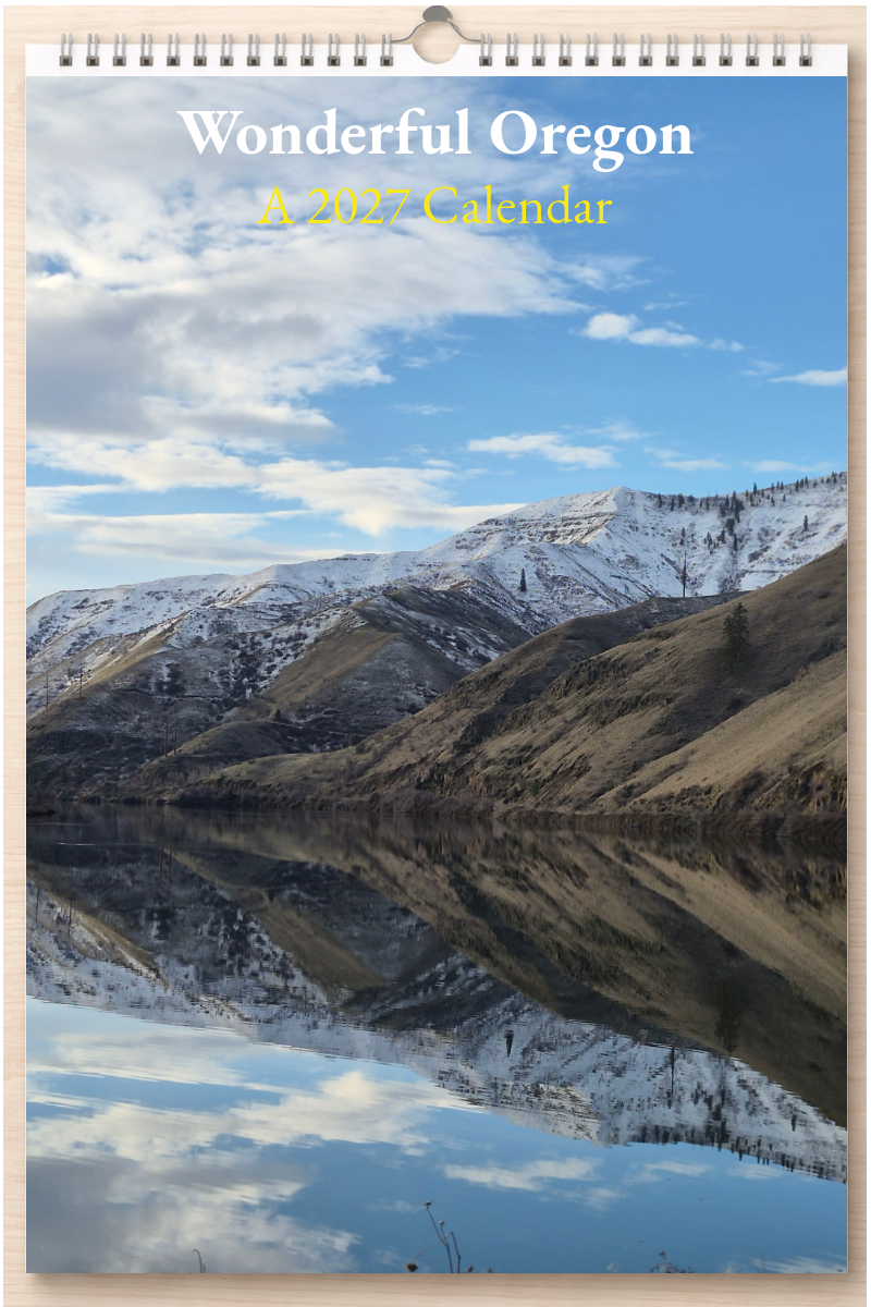 Wonderful Oregon: A 2027 Calendar