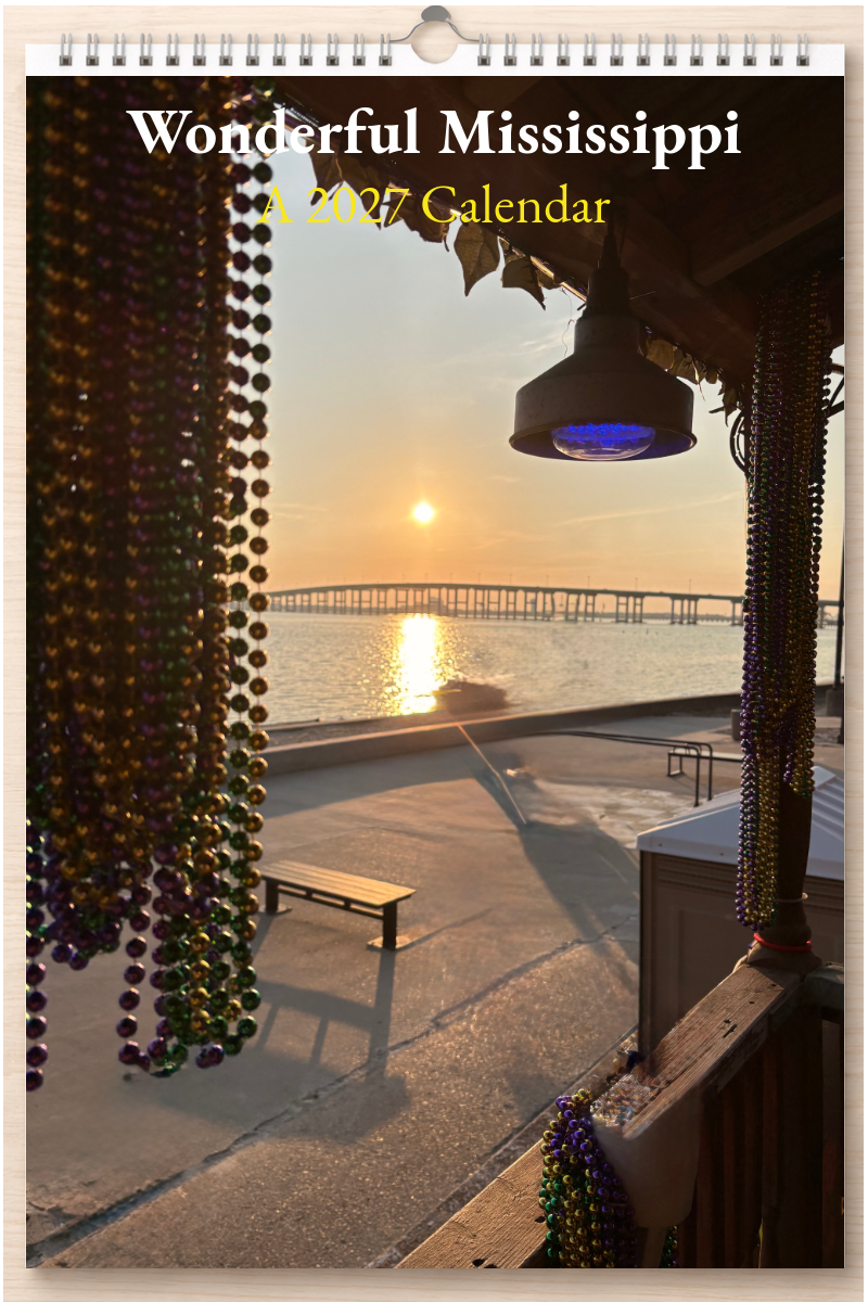 Wonderful Mississippi: A 2027 Calendar
