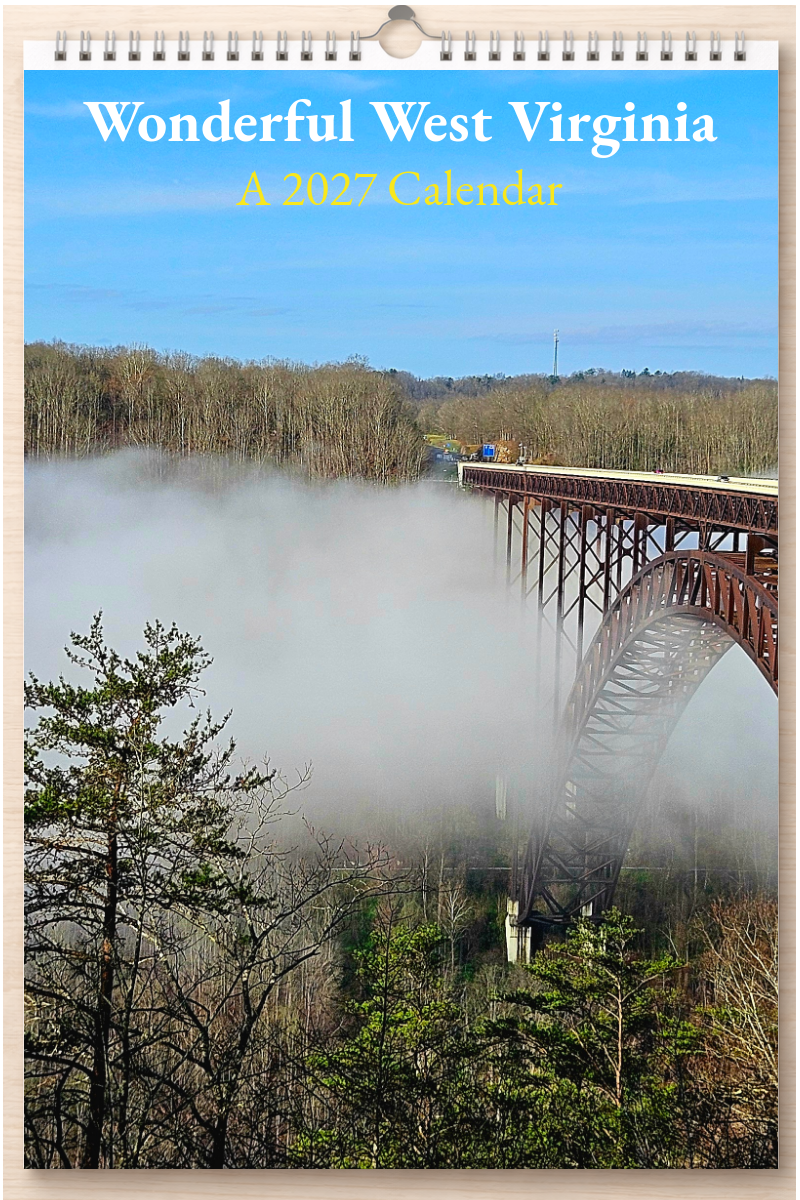 Wonderful West Virginia: A 2027 Calendar