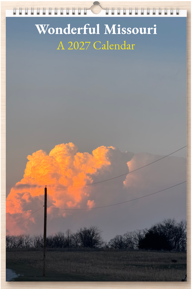 Wonderful Missouri: A 2027 Calendar