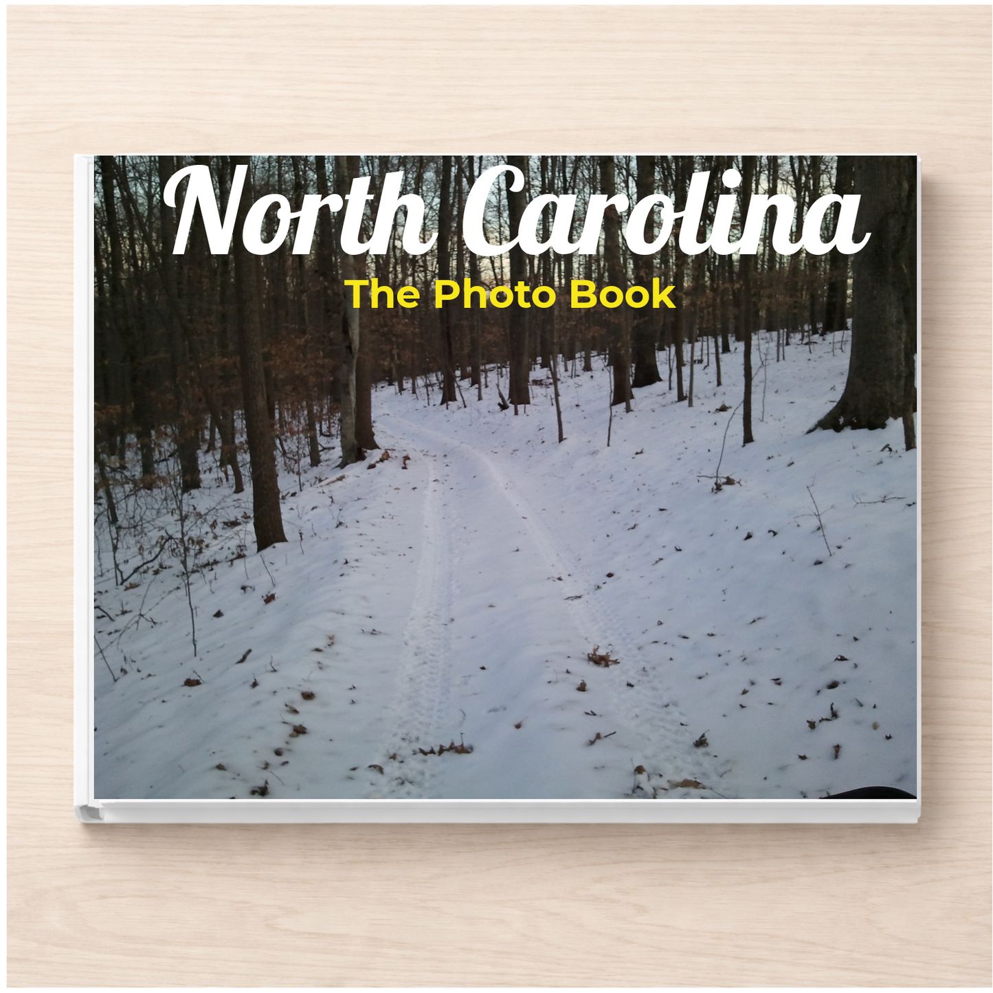North Carolina: The Photo Book