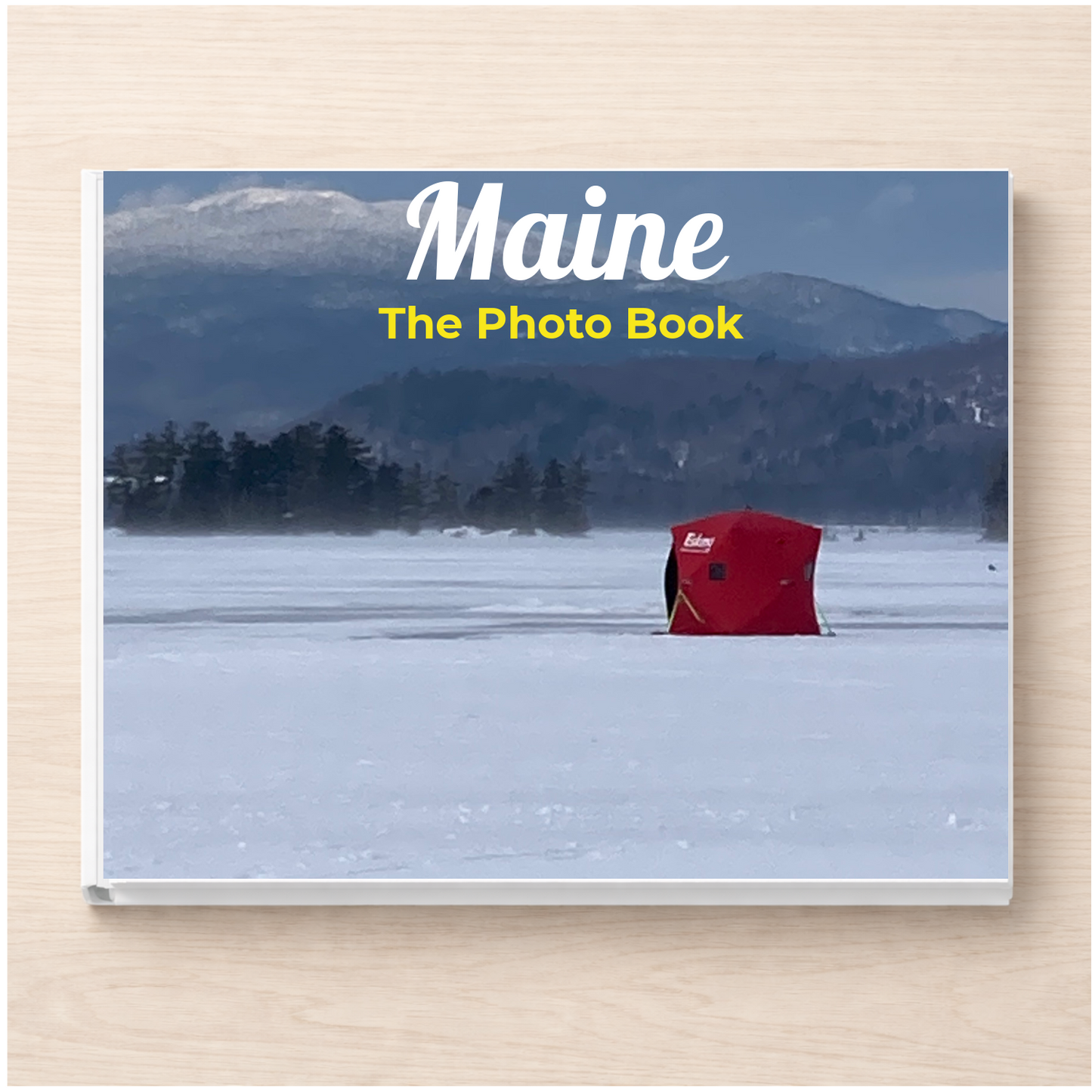 Maine: The Photo Book