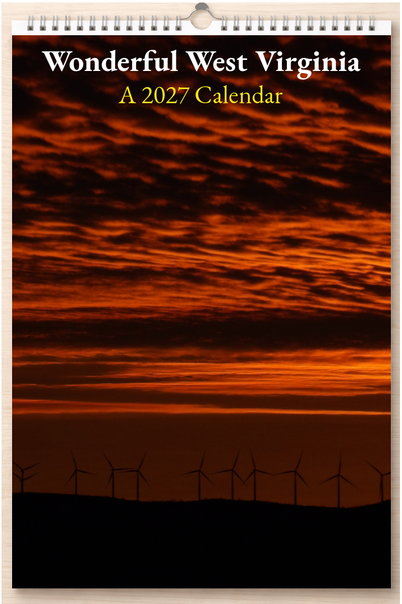 Wonderful West Virginia: A 2027 Calendar