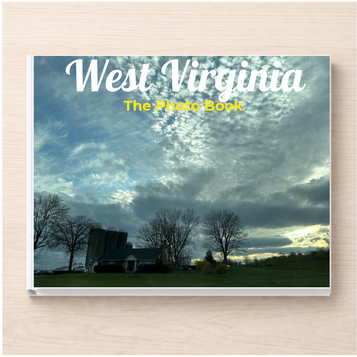 West Virginia: The Photo Book