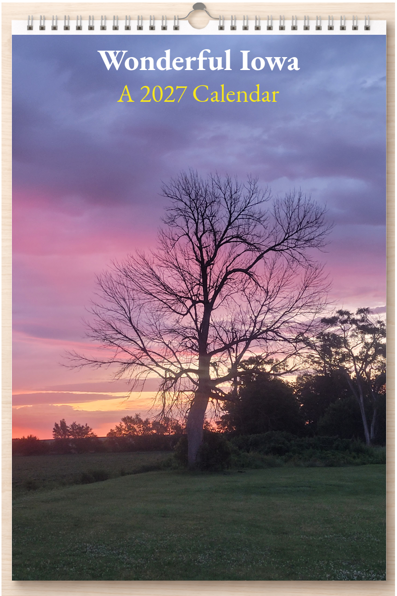 Wonderful Iowa: A 2027 Calendar