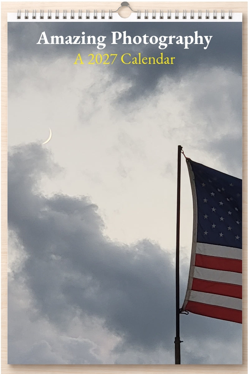 Amazing Photography: A 2027 Calendar
