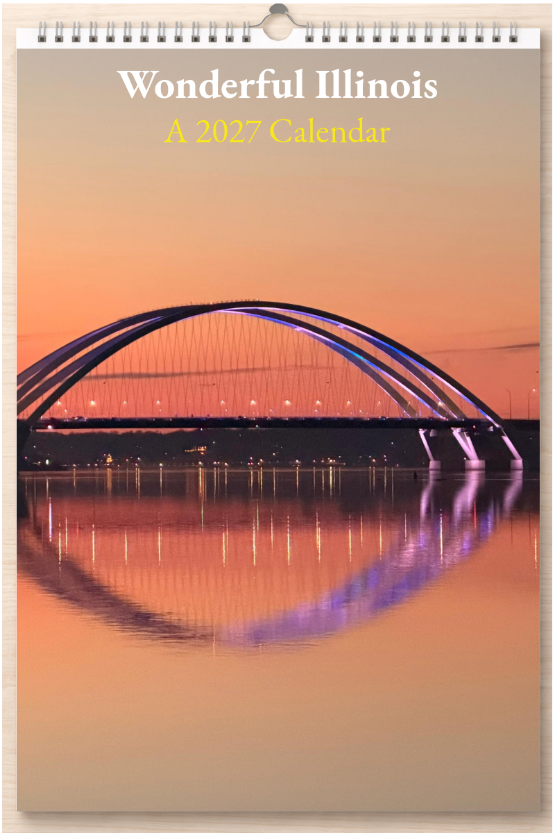 Wonderful Illinois: A 2027 Calendar