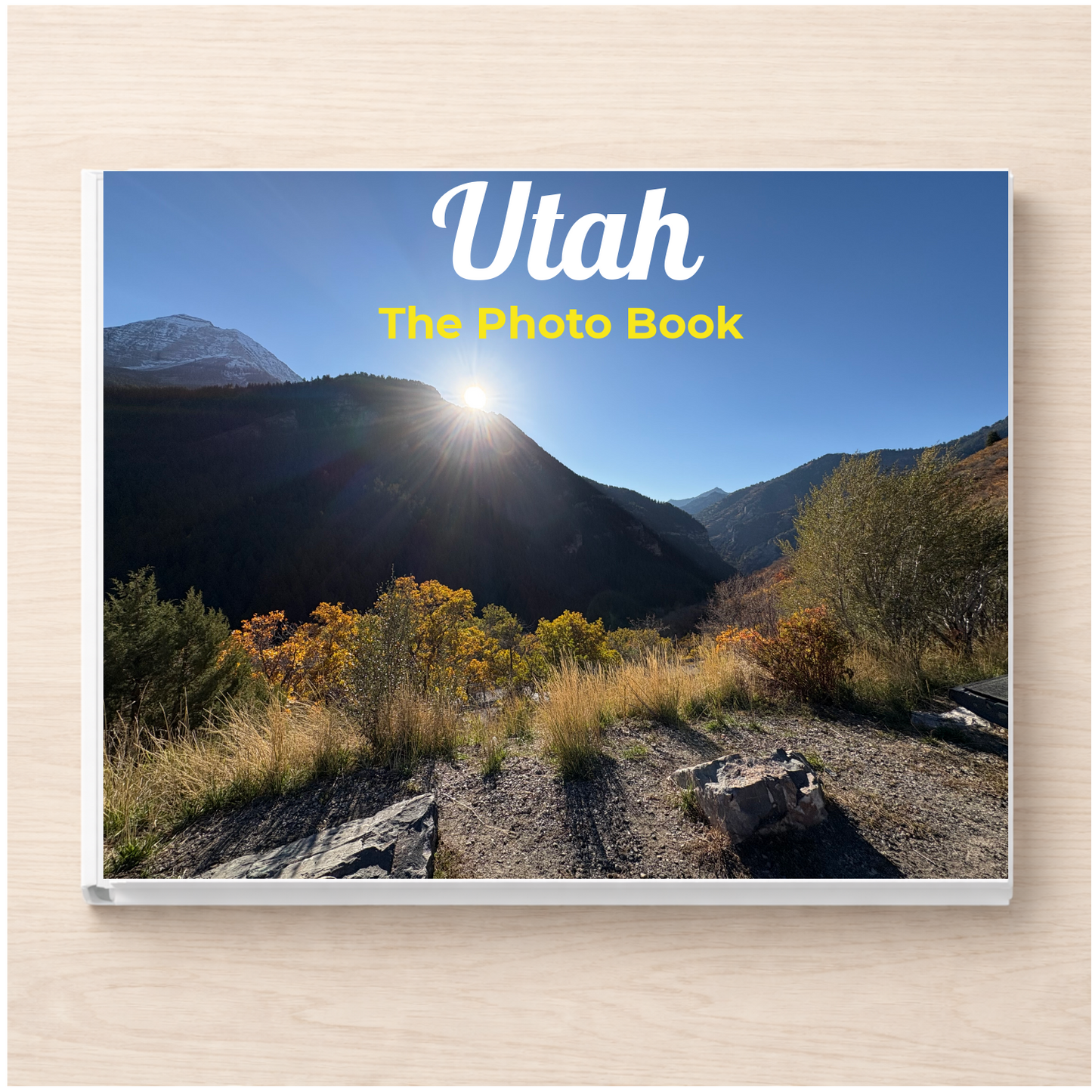 Utah: The Photo Book