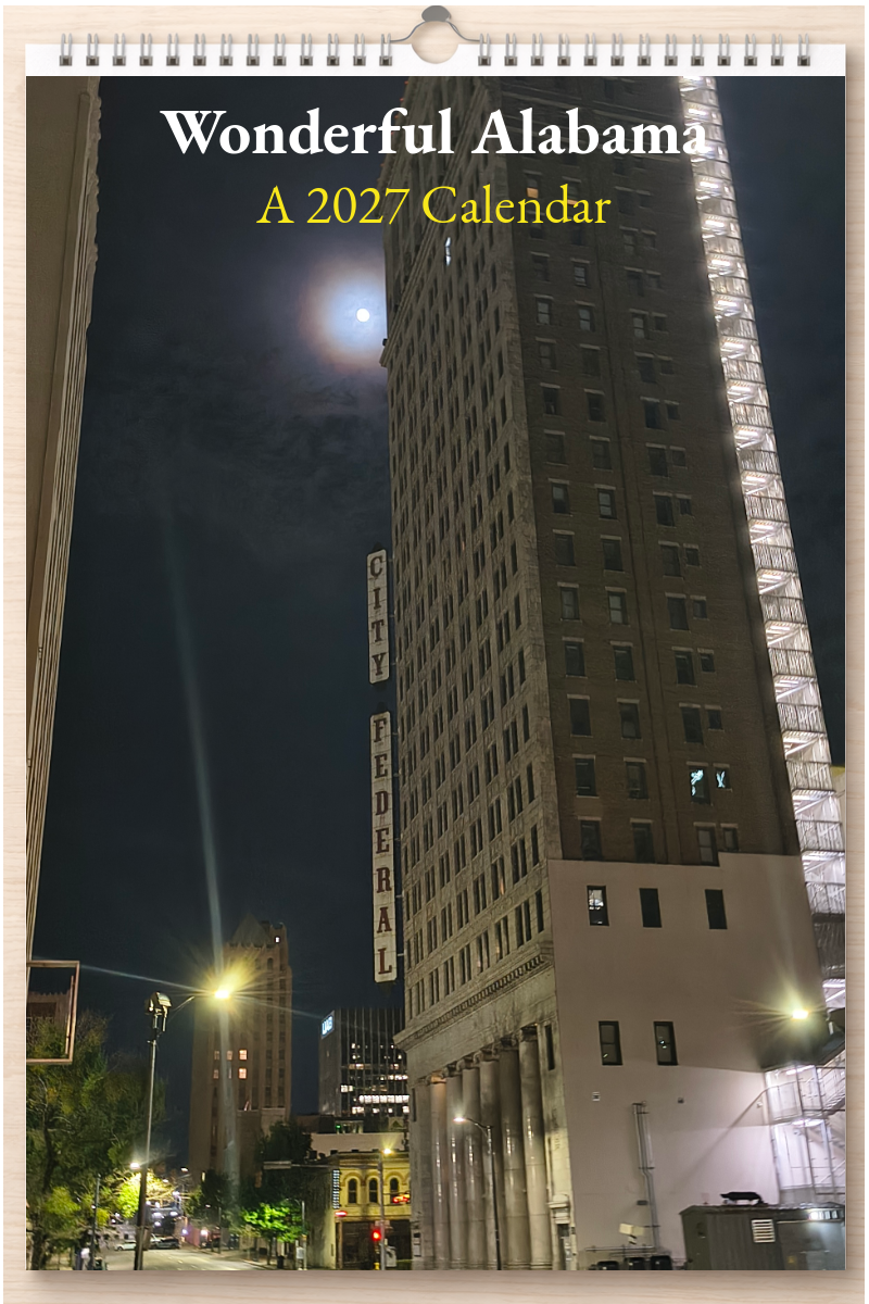 Wonderful Alabama: A 2027 Calendar