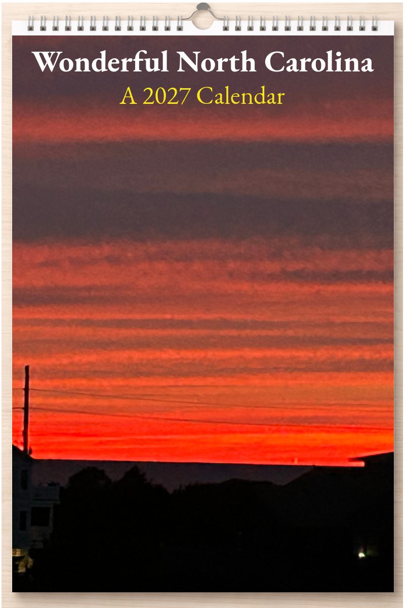 Wonderful North Carolina: A 2027 Calendar