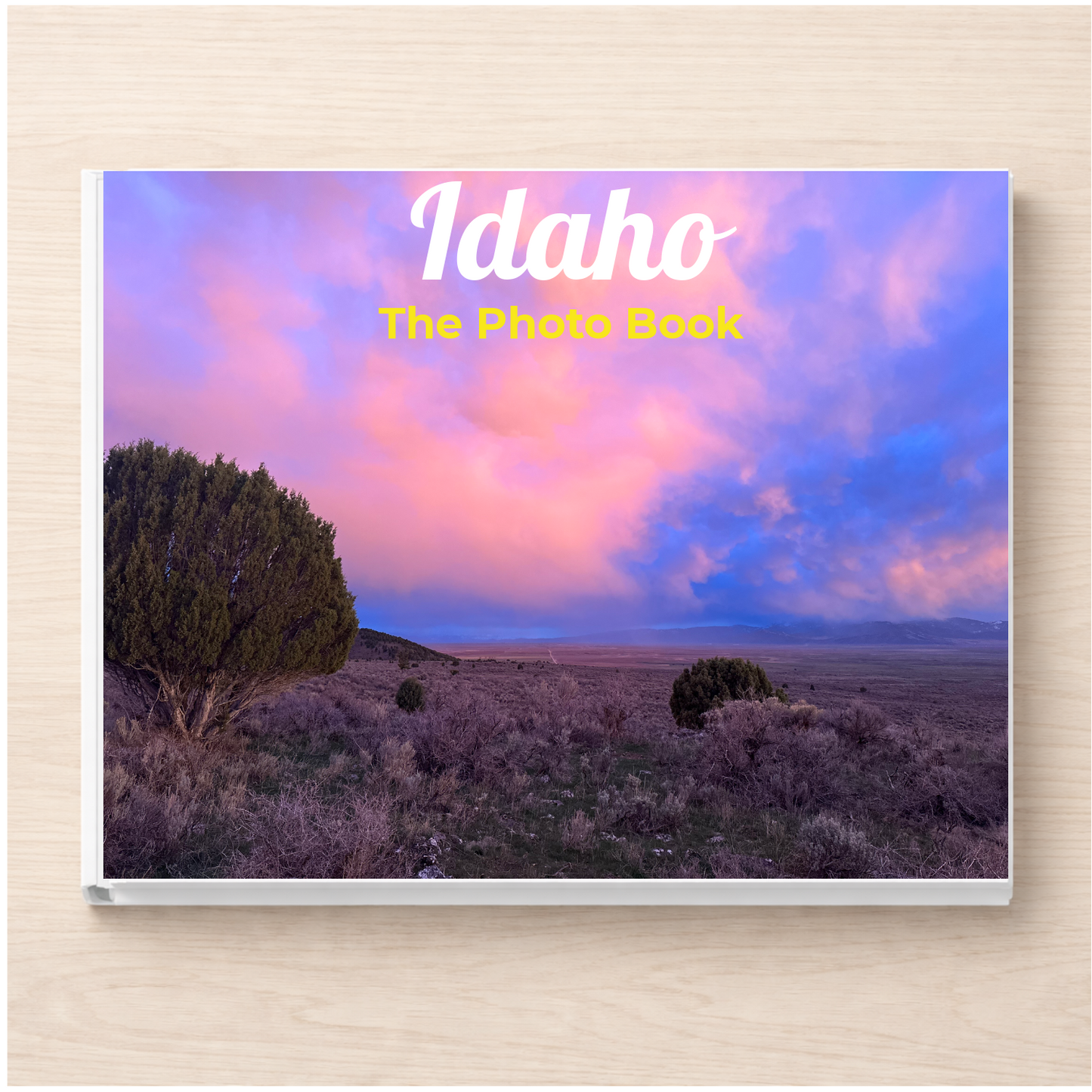 Idaho: The Photo Book