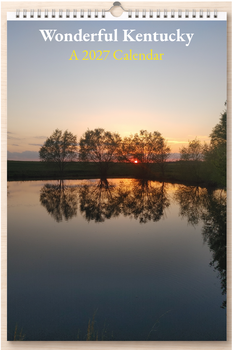 Wonderful Kentucky: A 2027 Calendar