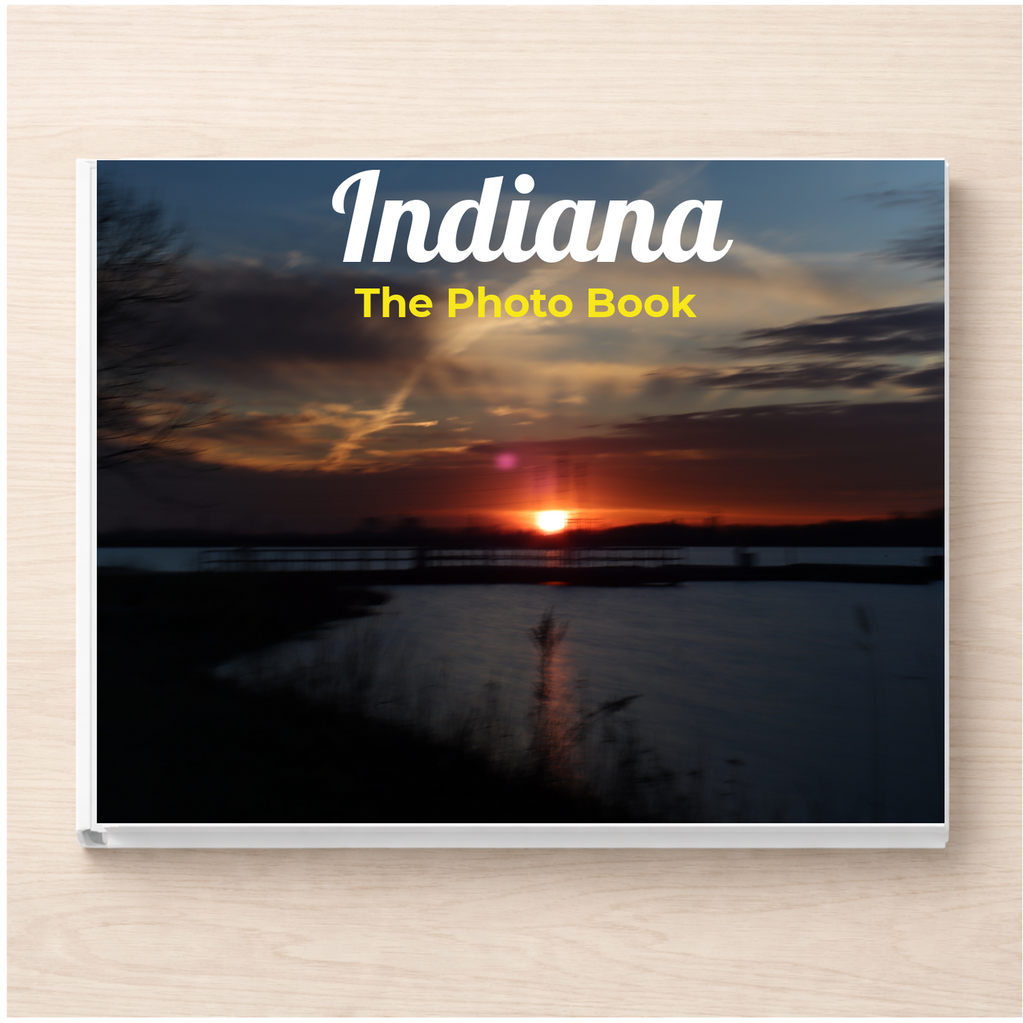 Indiana: The Photo Book