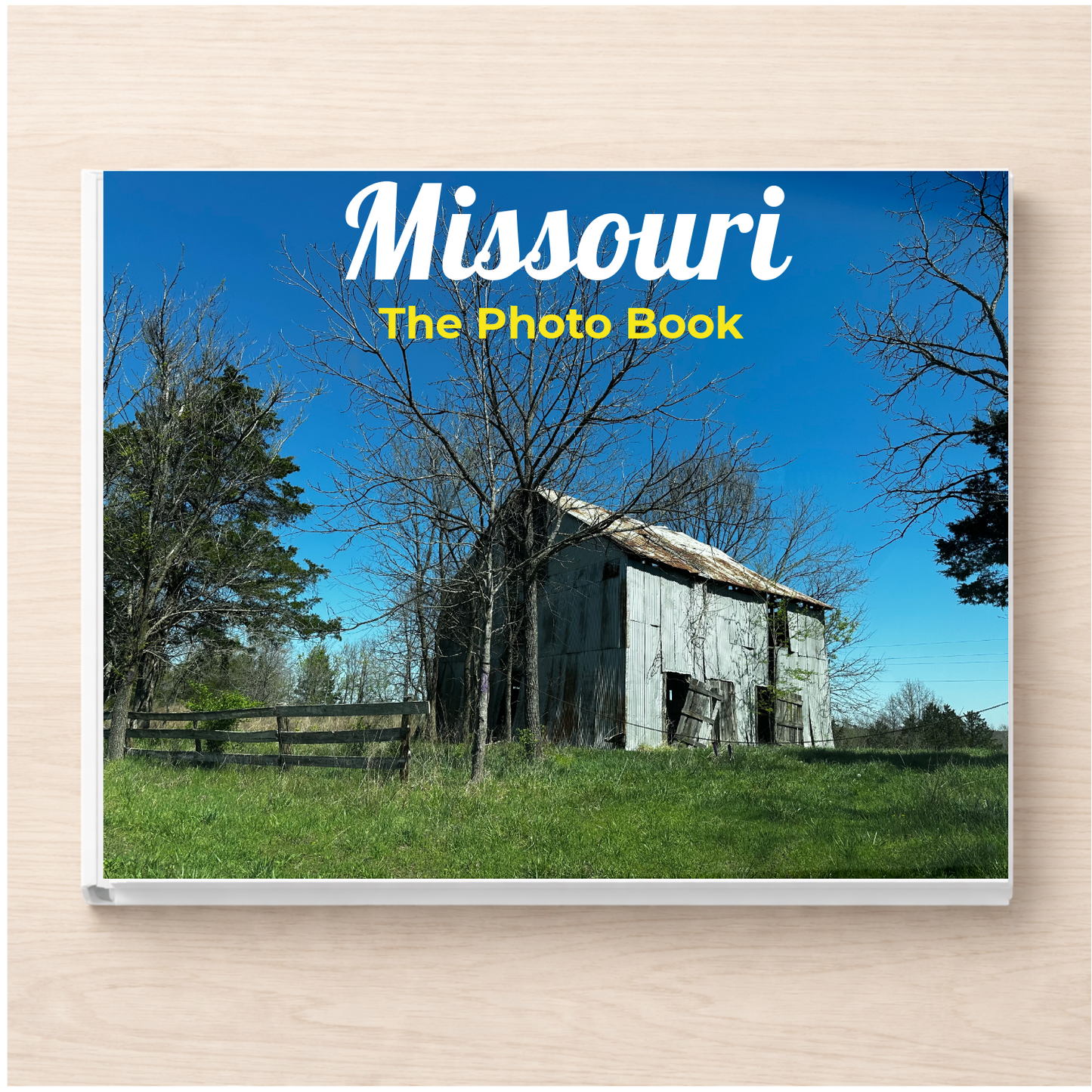 Missouri: The Photo Book