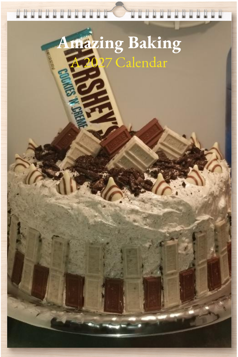 Amazing Baking: A 2027 Calendar