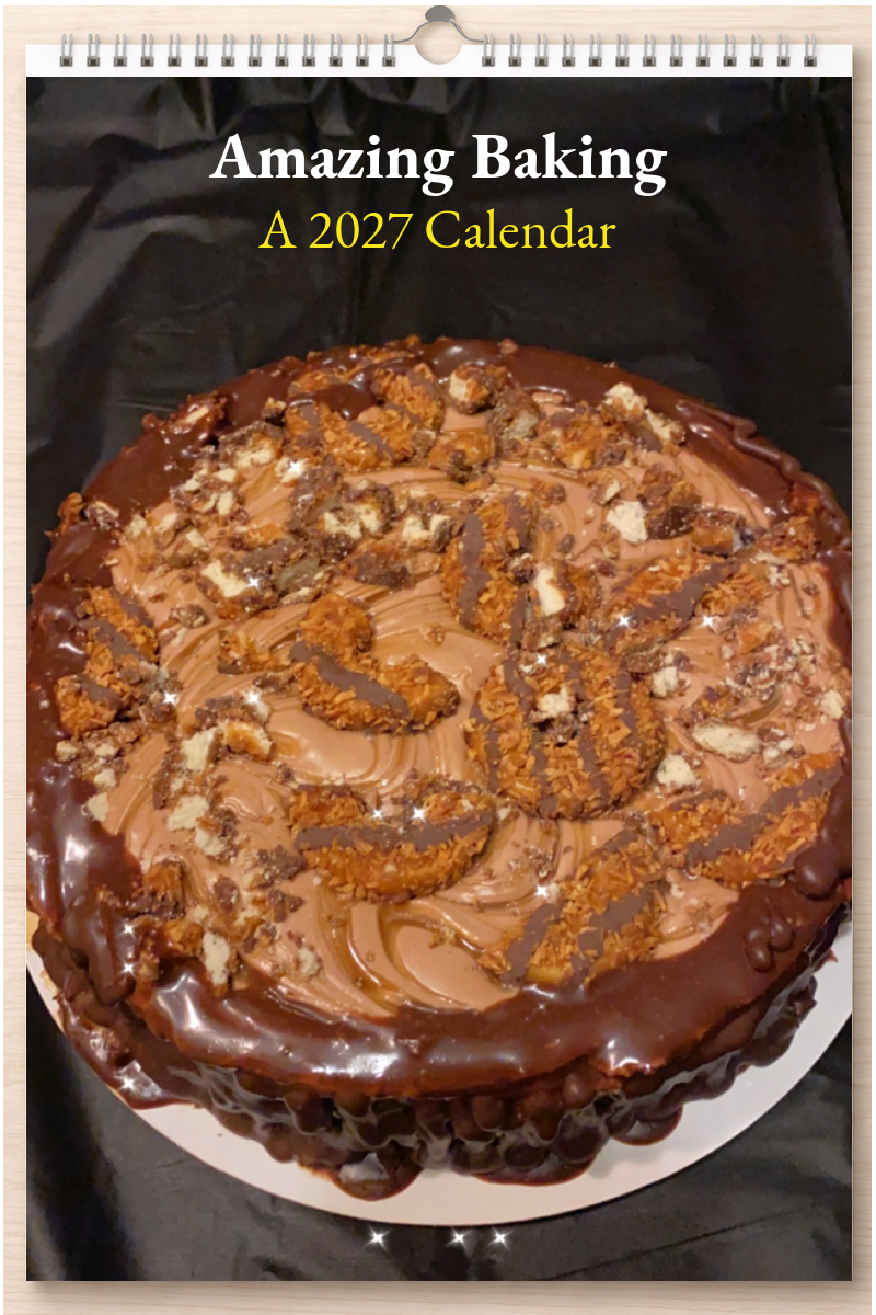 Amazing Baking: A 2027 Calendar