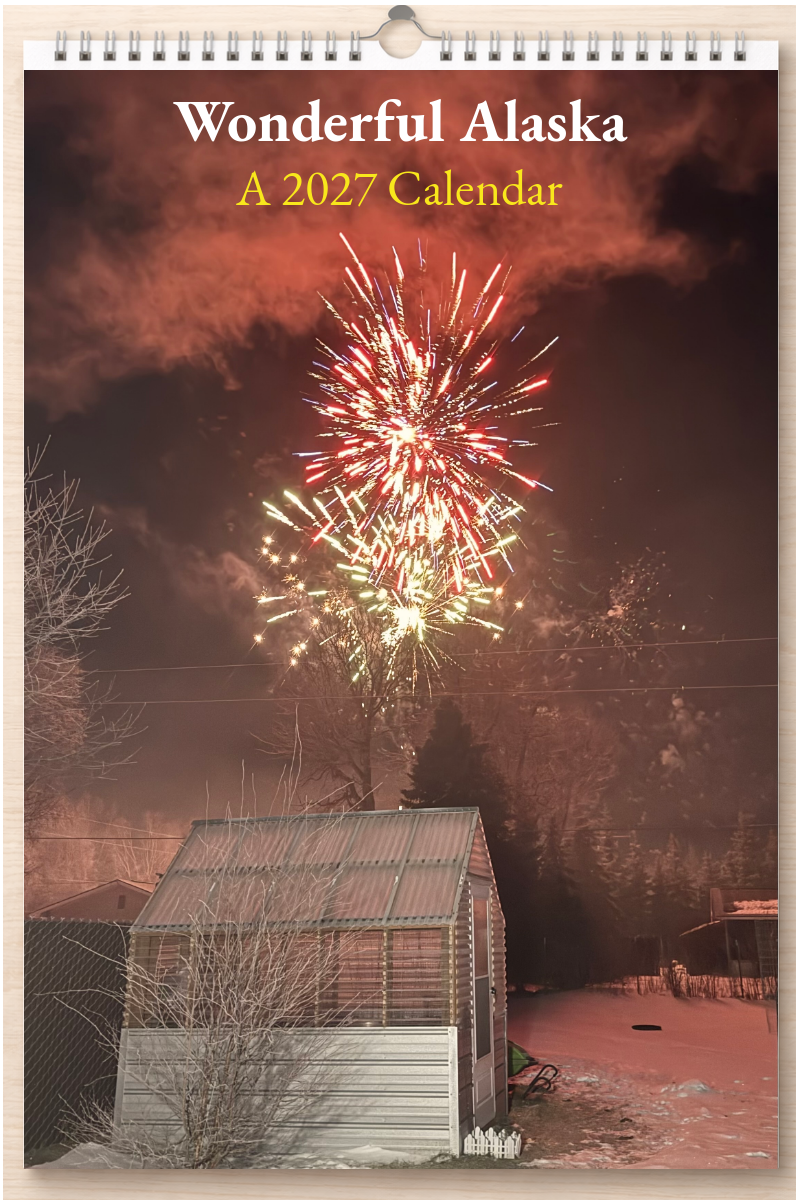 Wonderful Alaska: A 2027 Calendar