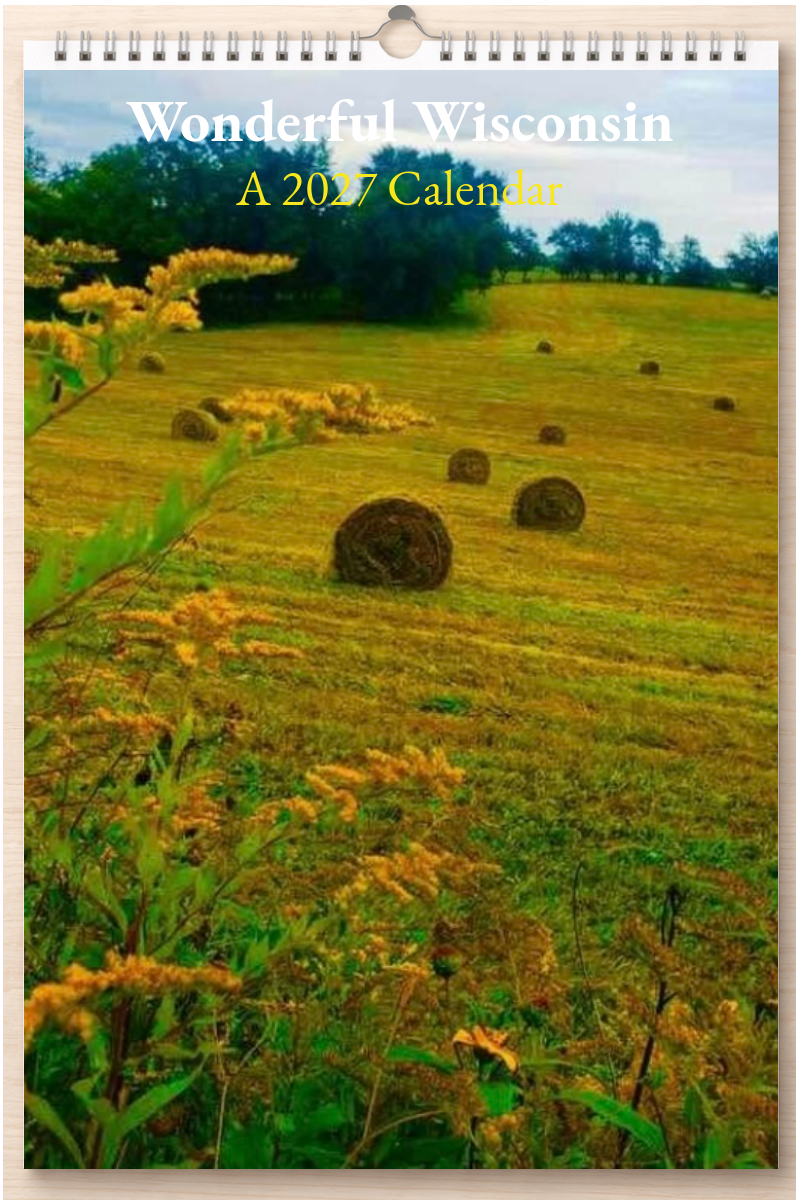 Wonderful Wisconsin: A 2027 Calendar