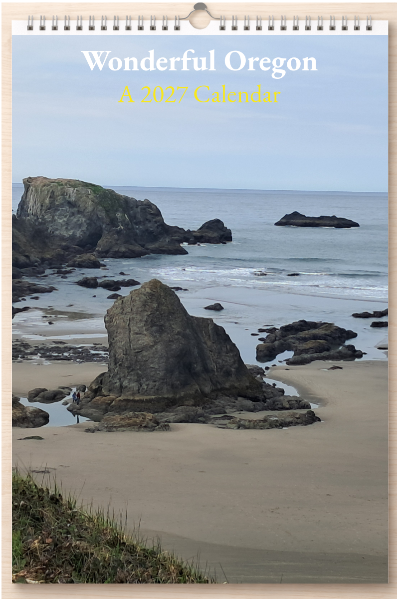 Wonderful Oregon: A 2027 Calendar