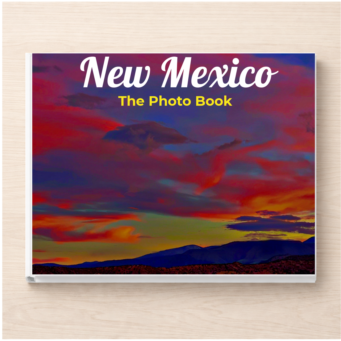 New Mexico: The Photo Book