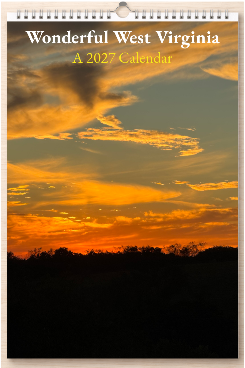 Wonderful West Virginia: A 2027 Calendar