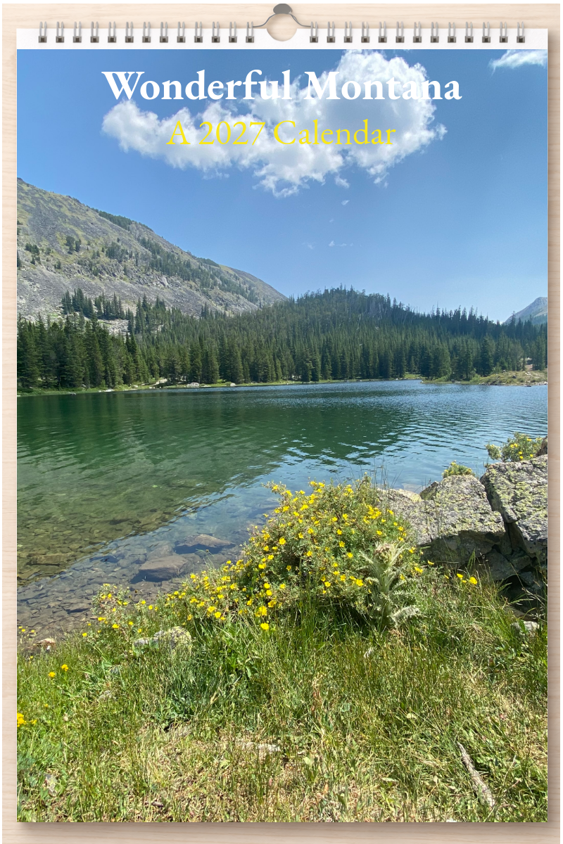 Wonderful Montana: A 2027 Calendar