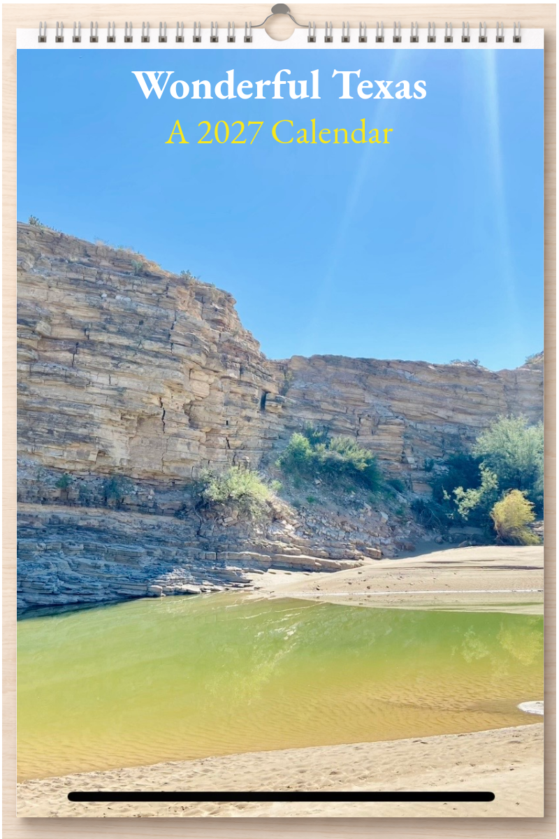 Wonderful Texas: A 2027 Calendar