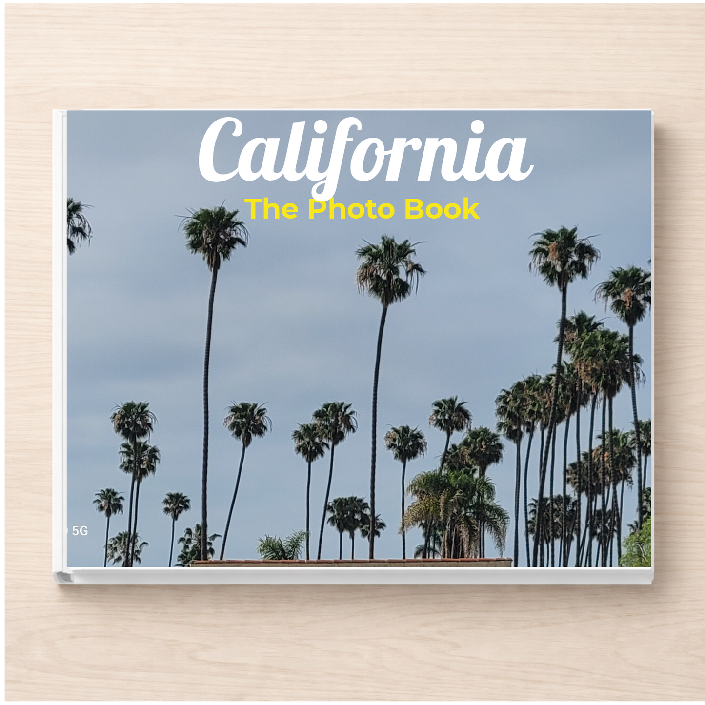 California: The Photo Book