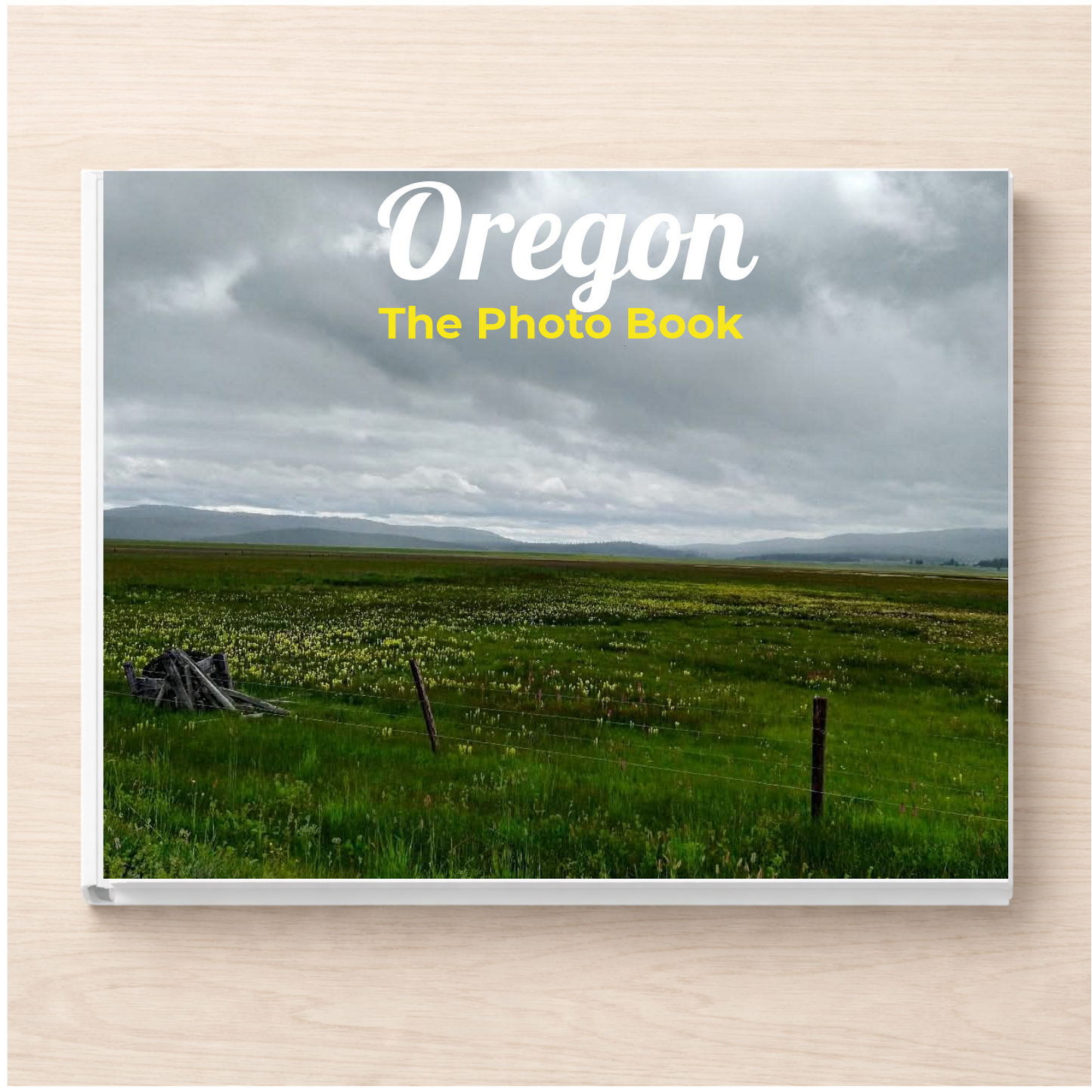 Oregon: The Photo Book