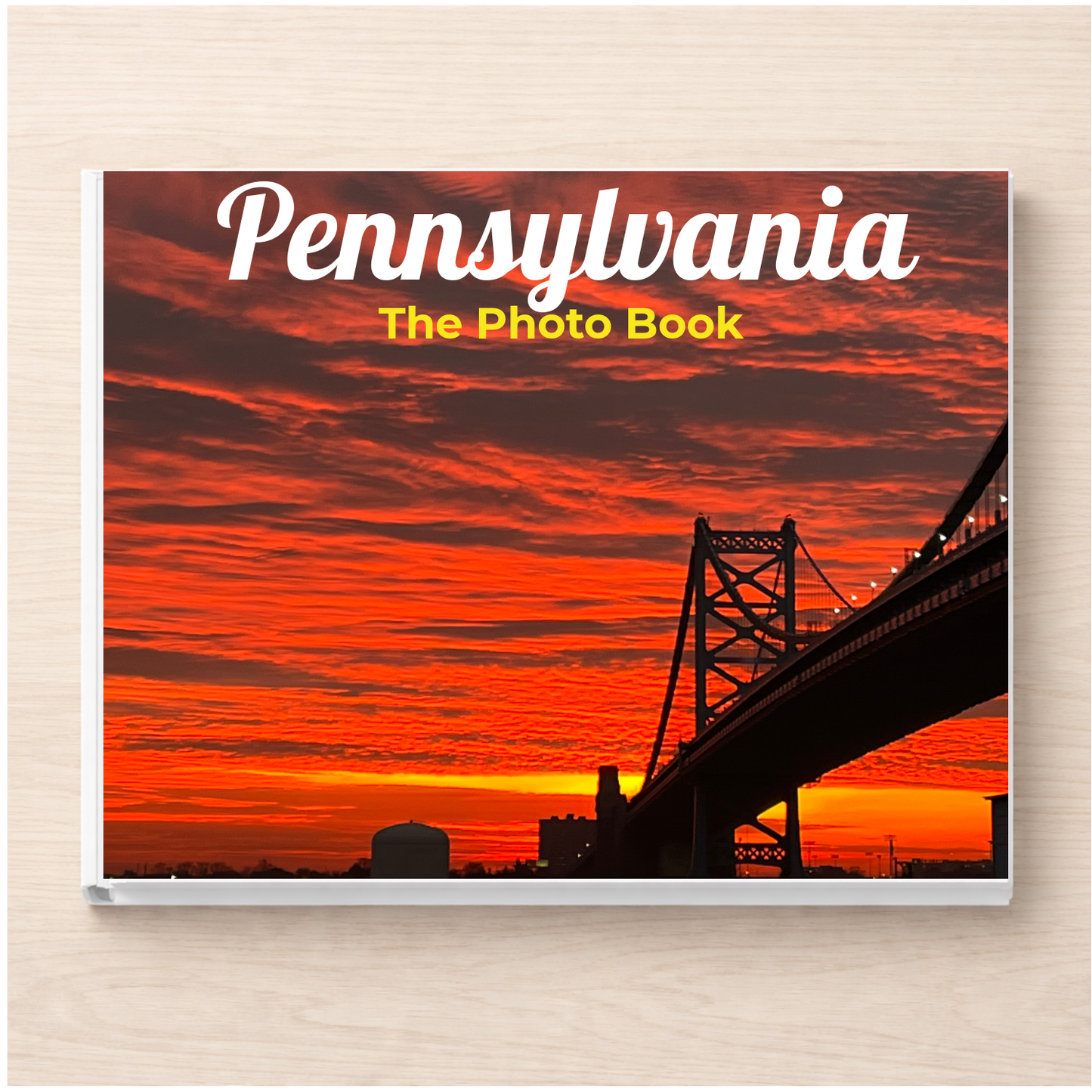 Pennsylvania: The Photo Book