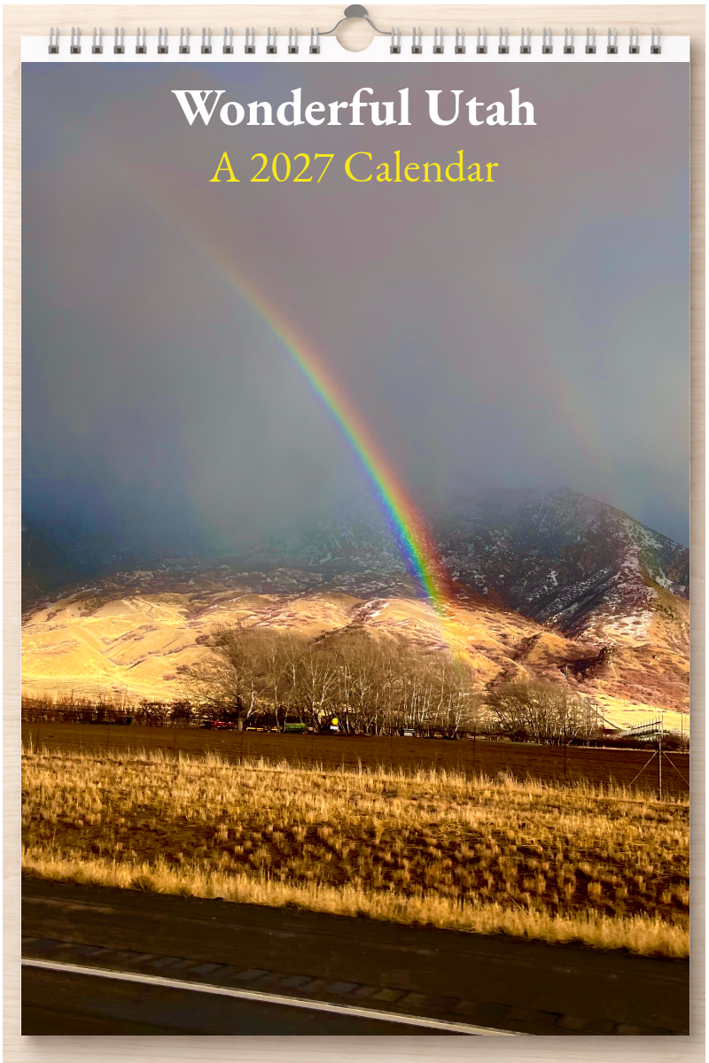 Wonderful Utah: A 2027 Calendar