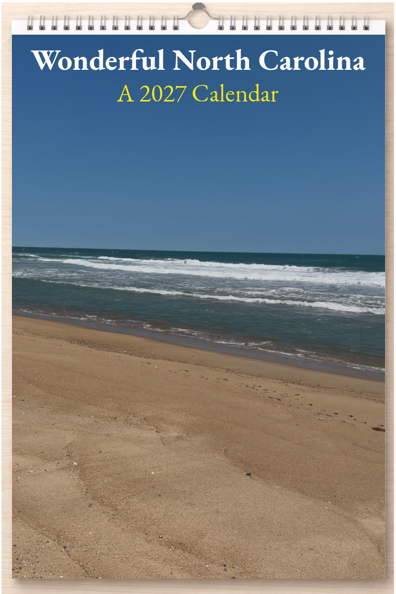 Wonderful North Carolina: A 2027 Calendar