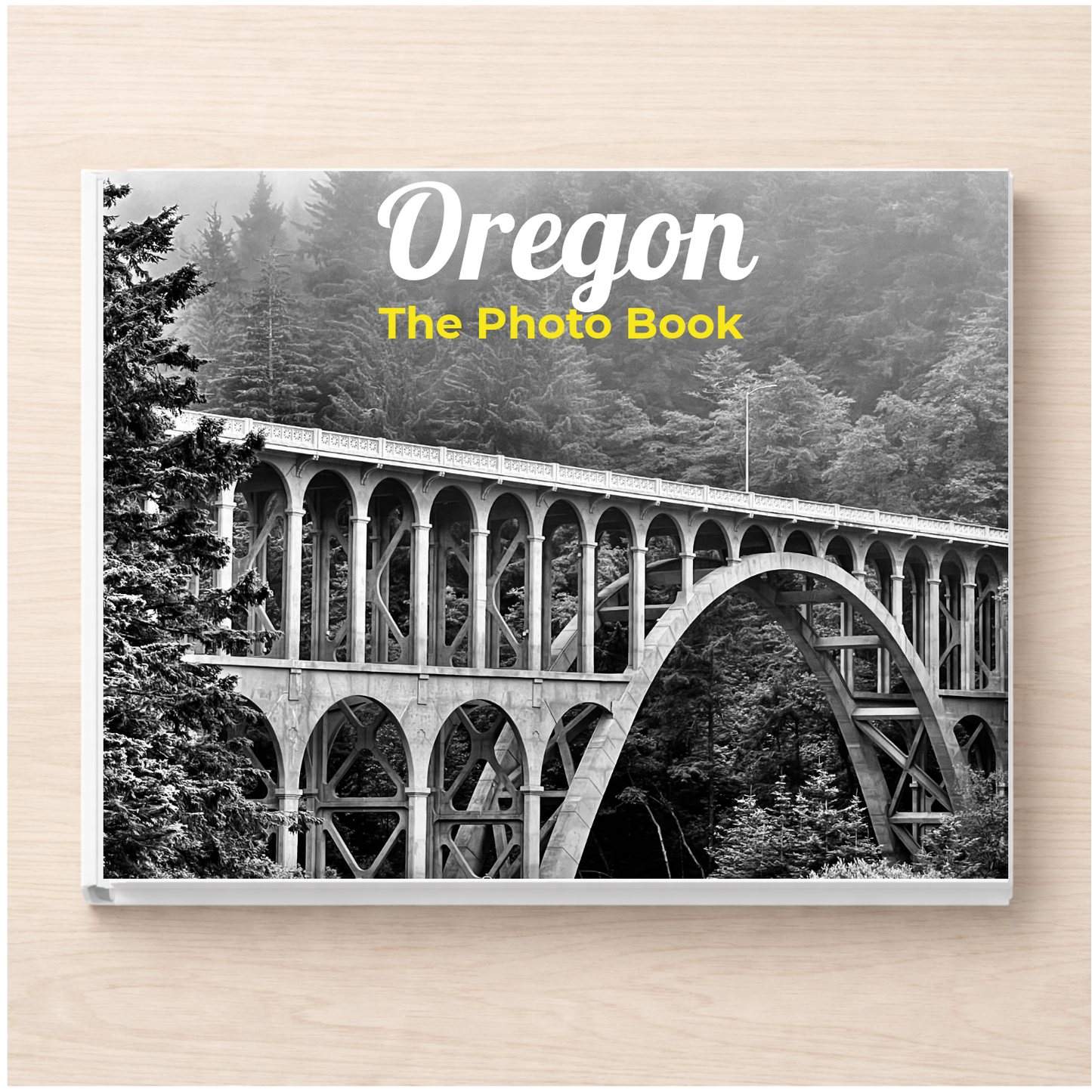 Oregon: The Photo Book