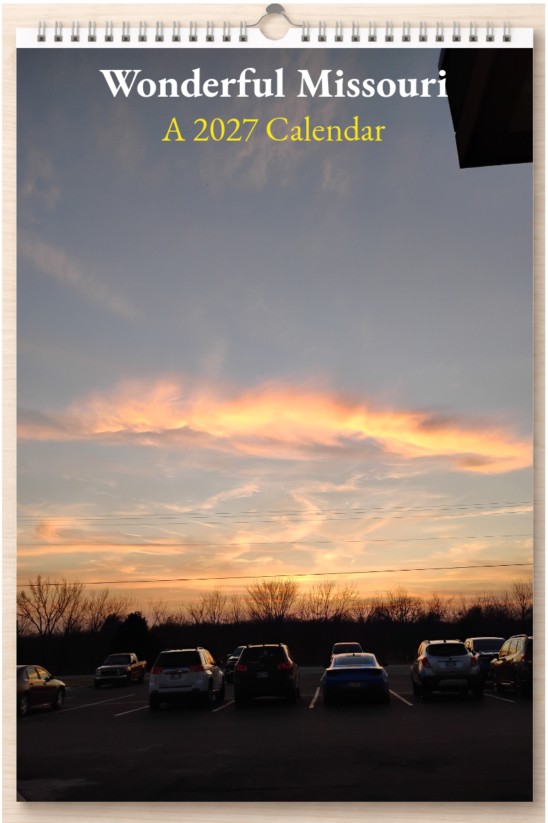 Wonderful Missouri: A 2027 Calendar
