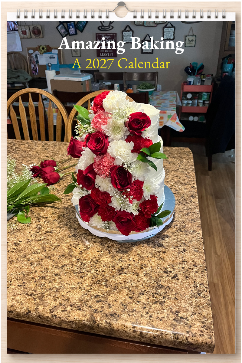 Amazing Baking: A 2027 Calendar