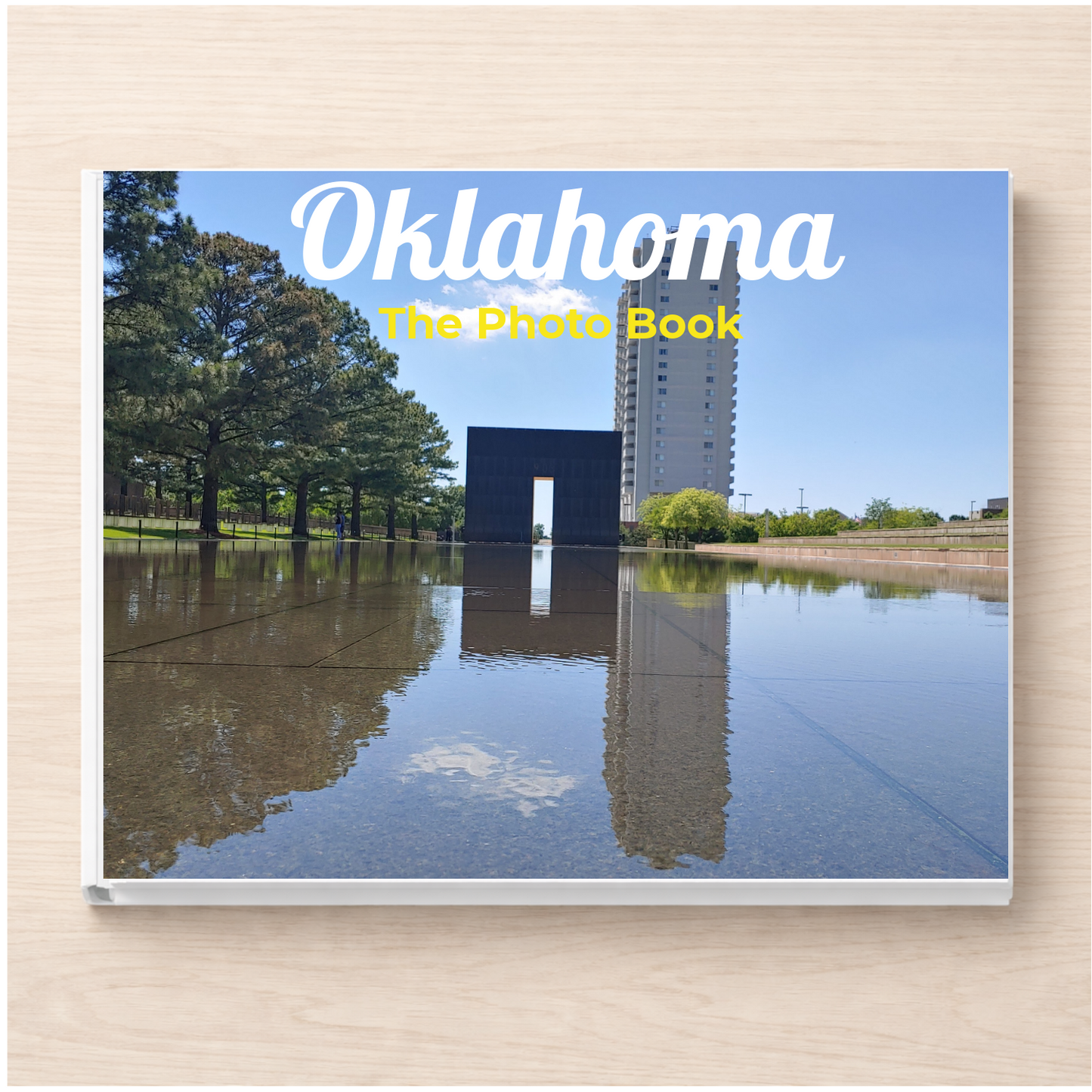 Oklahoma: The Photo Book