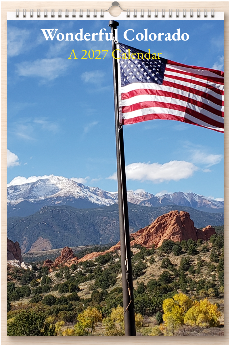 Wonderful Colorado: A 2027 Calendar