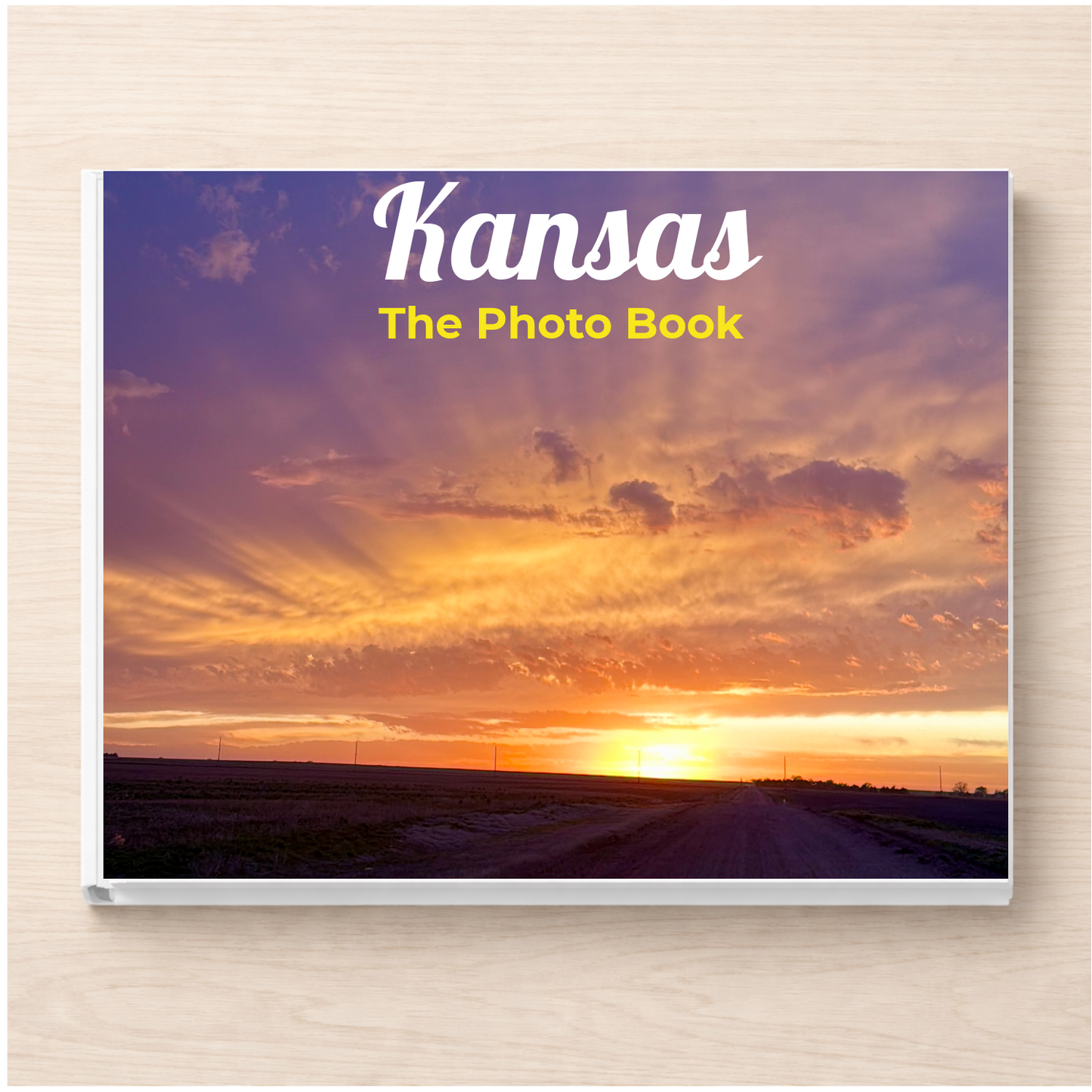 Kansas: The Photo Book
