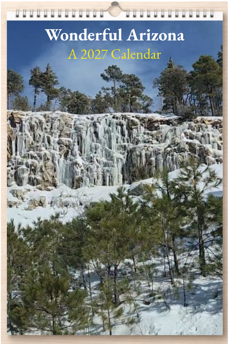 Wonderful Arizona: A 2027 Calendar